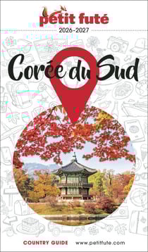 Guide Corée Du Sud 2026/2027 Petit Futé