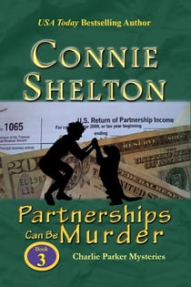 Partnerships Can Be Murder: A Girl and Her Dog Cozy Mystery - Charlie Parker New Mexico Mystery Series, #3