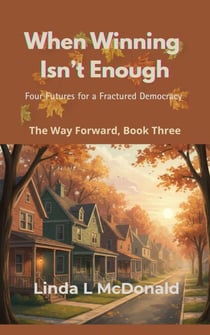 When Winning Isn't Enough - The Way Forward, #3