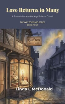 Love Returns to Many - The Way Forward, #4