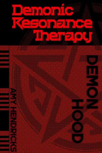 Demonic Resonance Therapy - Demon Hood - Demonic Resonance Therapy, #1
