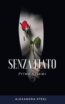 Senza Fiato - Romantasy Suspance, #1