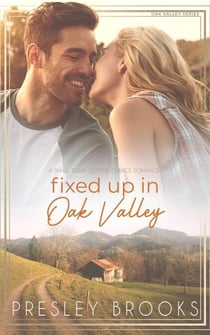 Fixed Up in Oak Valley - Oak Valley