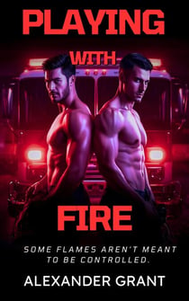 Playing With Fire - First Responder Heat, #1
