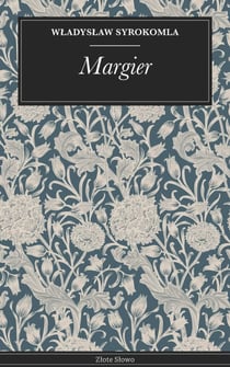 Margier - Powieść historyczna Litwa, romans, intrygi, emocje