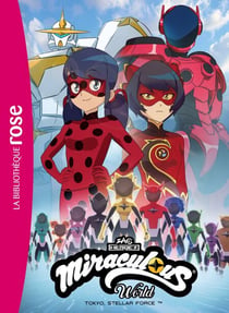 Miraculous Hors-série XXL - Tokyo, Stellar Force