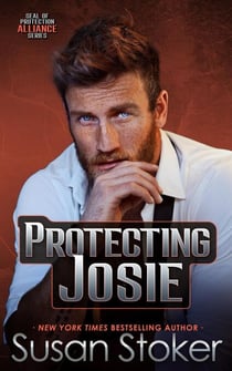 Protecting Josie - SEAL of Protection: Alliance, #3