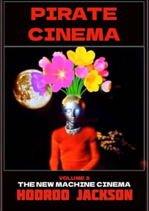 Pirate Cinema - The New Machine Cinema, #3