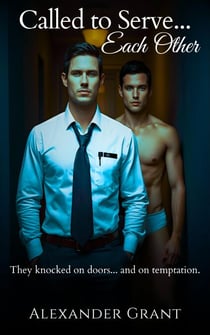 Called to Serve...Each Other - Forbidden Touches, #10