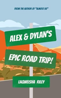 Alex And Dylan's Epic Road Trip!