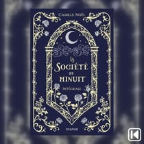 La société de minuit intégrale