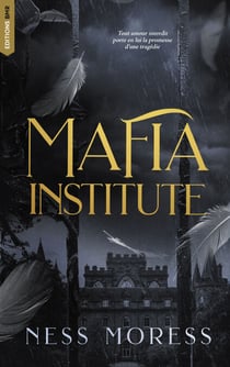 Mafia Institute - Le phénomène Wattpad Mafia Academy