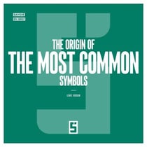 The Origin of the Most Common Symbols