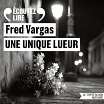 Une unique lueur