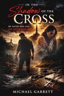 In the Shadow of the Cross
