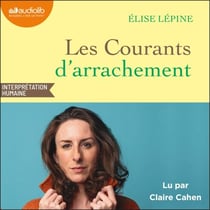 Les Courants d'arrachement
