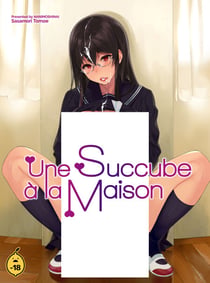 Une succube à la maison - Tome 1