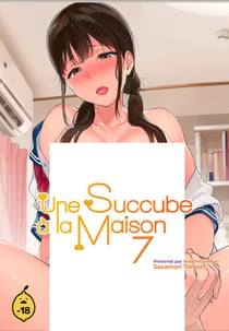 Une succube à la maison - Tome 7