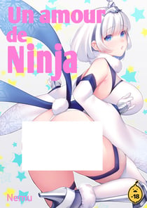 Un amour de ninja - Tome 1