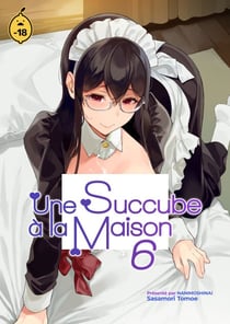 Une succube à la maison - Tome 6