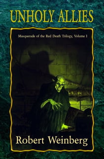 Unholy Allies - Masquerade of the Red Death, #2