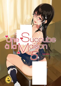 Une succube à la maison - Tome 5