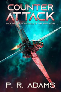 Counterattack - The Chronicle of the Final Light, #9