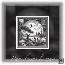 Par-dessus le mur