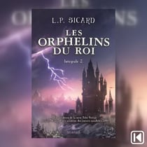 Les orphelins du roi Tome 2 - Tome 2