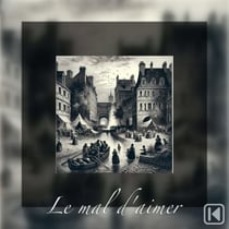 Le mal d'aimer