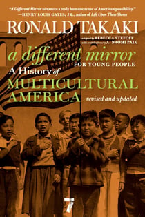 A Different Mirror for Young People - A History of Multicultural America