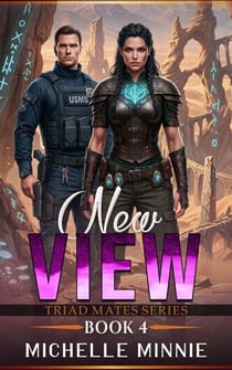 New View - Triad Mates Series, #4