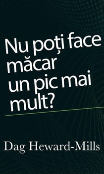 Nu poți face măcar un pic mai mult?