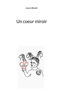 Un coeur miroir
