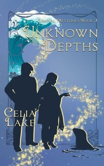 Unknown Depths - Liminal Mysteries, #3