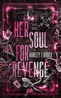 Her Soul for Revenge - Souls, #2