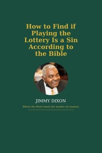 How to Find if Playing the Lottery Is a Sin According to the Bible