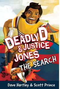 Deadly D & Justice Jones: The Search