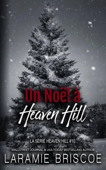 Un Noël à Heaven Hill - La Série Heaven Hill, #10