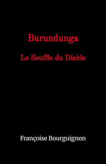 Burundunga - Le Souffle du Diable
