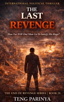 The Last Revenge - The End of Revenge Series, #9