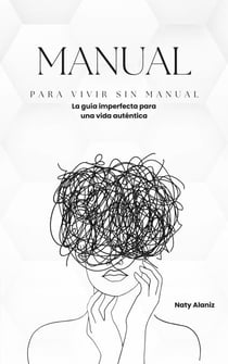 Manual para vivir sin manual