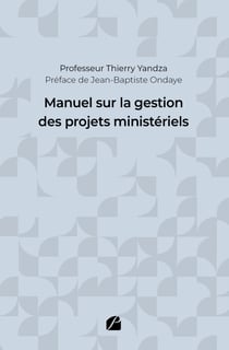 Manuel sur la gestion des projets ministériels