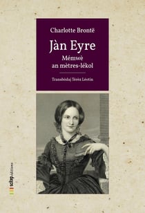 Jàn Eyre - Mémwè an métres lékol