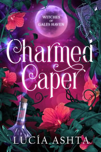Charmed Caper - Witches of Gales Haven, #3