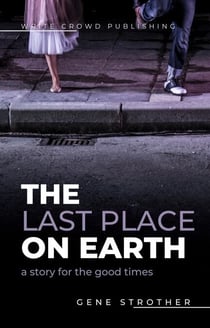 The Last Place on Earth: A Story for the Good Times - Character of the Song, #10