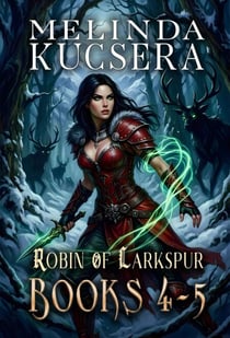 Robin of Larkspur Books 4-5 - Robin of Larkspur Boxed Sets, #2