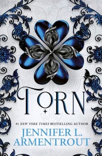 Torn - The steamy sequel in paranormal romance series WICKED by bestselling author, Jennifer L. Armentrout