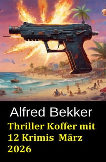 Thriller Koffer mit 12 Krimis  März 2026
