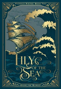 Lily of the Sea - Caraway of the Sea, #2